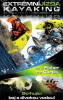EXTRÉMNÍ JÍZDA dvd KAYAKING